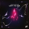 Left To Die