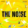 The Noise (T95 Remix)