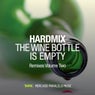 The Wine Bottle Is Empty (Remixes), Pt. Two)