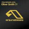 Anjunabeats Presents:  Oliver Smith 01