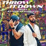 Throw It Down (Remixes) (feat. Sann Rao)
