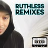 Ruthless Remixes