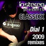 Dial 1 (2009 Remixes)