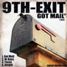 9th-Exit - Got Mail EP