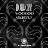 Voodoo Gently EP