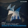 Sharks In The Woods - Remixes