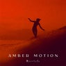 Amber Motion