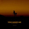 You Make Me (Extended Mix)