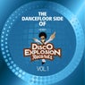 The Dancefloor Side Of Disco Explosion Records Vol.1