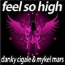 Feel So High - Deluxe Edition