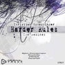 Harder Rules(The Remixes)