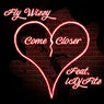 Come Closer (Radio Edit)