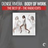 Body of Work - The Best of Denise Rivera - The Radio Edits