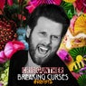 Breaking Curses #Resista