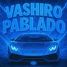 VASHIRO PABLADO (SPED UP)