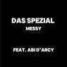 Messy Feat. Abi D'Arcy