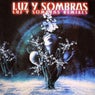 Luz y Sombras (Remixes)