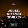 Miguel Serrano Remixes, Vol. 4