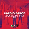 Cardio Dance Workout Mix 2018