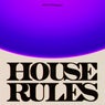 House Rules