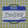 Hi, My Name Is Bender