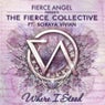 Fierce Angel Presents the Fierce Collective - Where I Stood