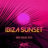 Ibiza Sunset - Deep House 2022