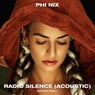 Radio Silence (Acoustic)