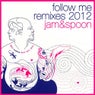 Follow Me! (Remixes 2012)