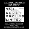 Another Dimension - The Album -