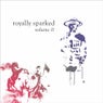Royally Sparked II
