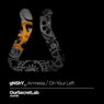 Amnesia / On Your Left