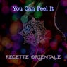 You Can Feel It
