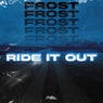 Ride It Out