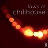 Laws of Chillhouse