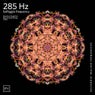 285 Hz Rejuvenated Energy Fields