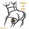 Shake Ya Hips