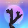 Lose Your Love (feat. Ghosts)
