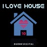 I Love House 10