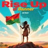 Rise up Di Banner