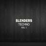 Slenders Techno, Vol. 1