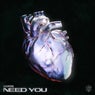 Need You - Extended Mix