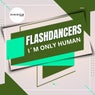 I'm Only Human (Extended Mix)