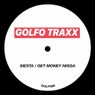 SIESTA / GET MONEY NIGGA