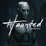 Haunted (Extended)