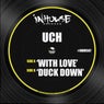 With Love - Duck Down