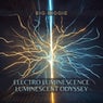 Electro Luminescence (Luminescent Odyssey)