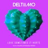 Love Sometimes It Hurts (Tech House Extended Remix)