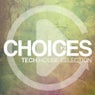 Choices - Tech House Selection #9