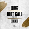 Riot Call (feat. Nevve) [Remixes]